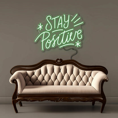Stay Positive Led Neon - Shineneon