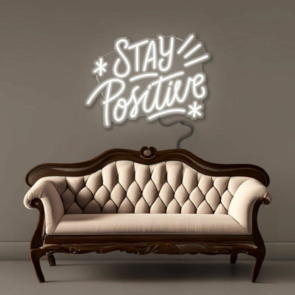 Stay Positive Led Neon - Shineneon
