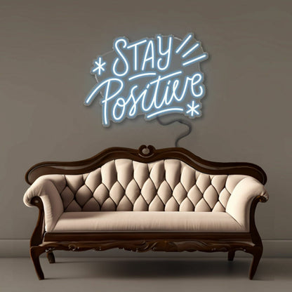 Stay Positive Led Neon - Shineneon