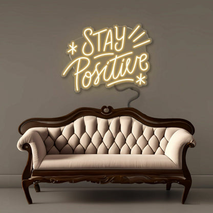 Stay Positive Led Neon - Shineneon