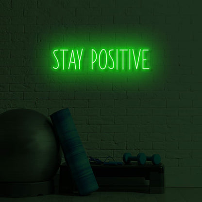 Stay Positive Led Sign | Shineneon