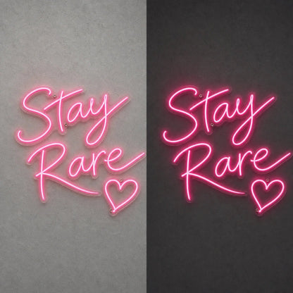 Stay Rare LED Neon Sign - Shineneon