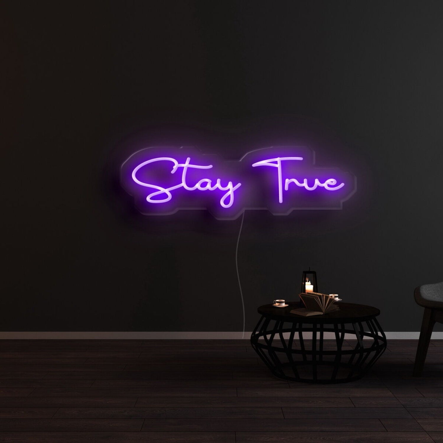 Stay True Led Neon Sign - Shineneon