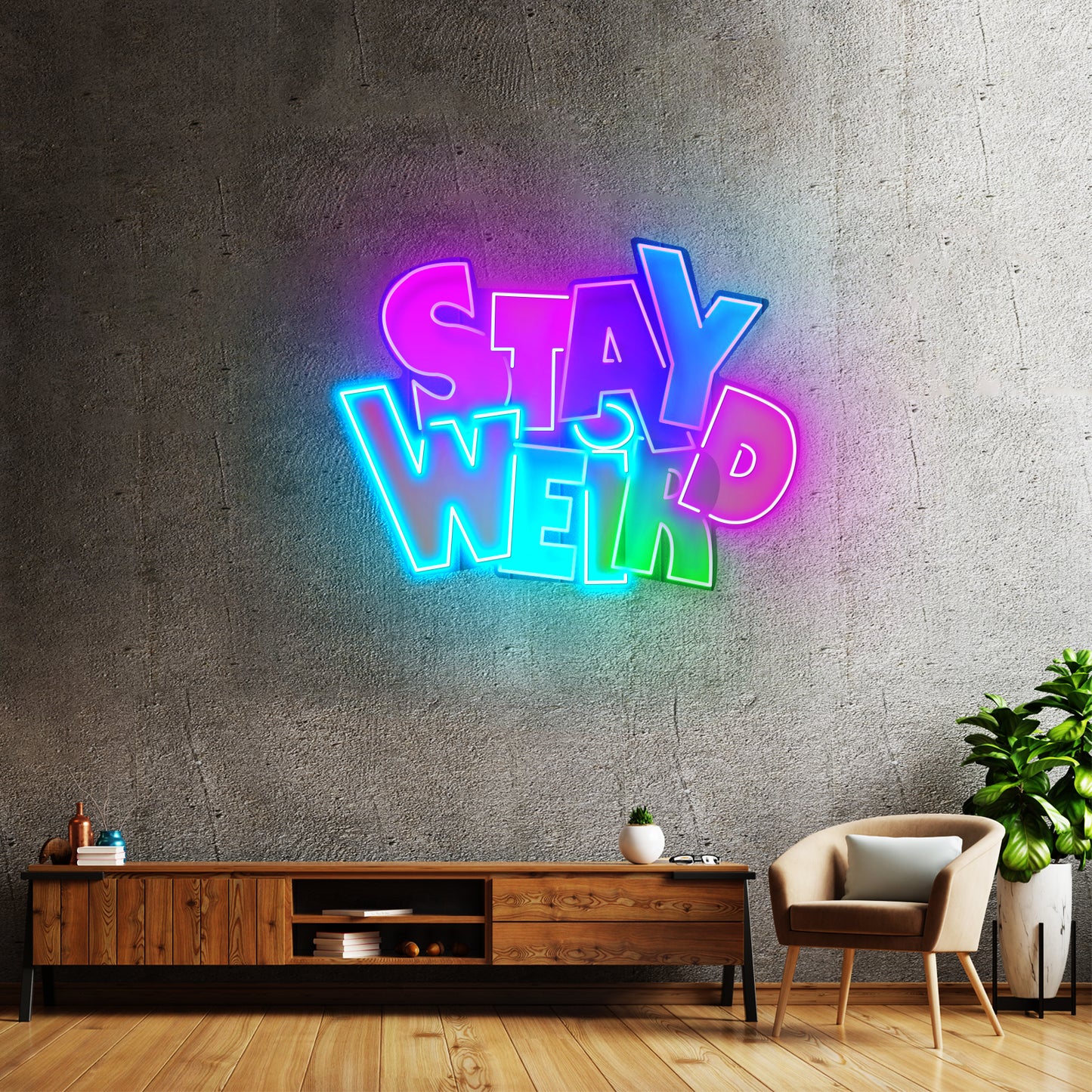 Stay Weird Custom Led Signs Artwork For Sale