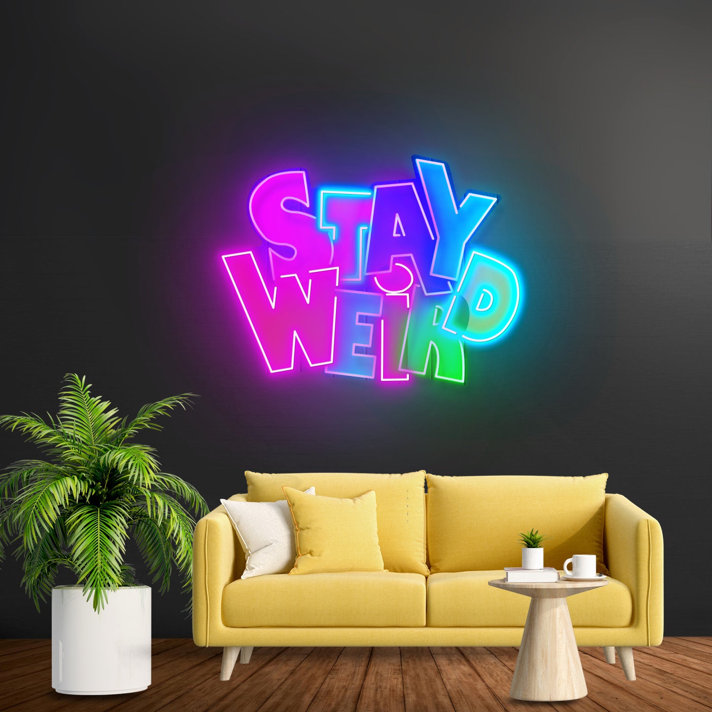 Stay Weird Custom Led Signs Artwork For Sale