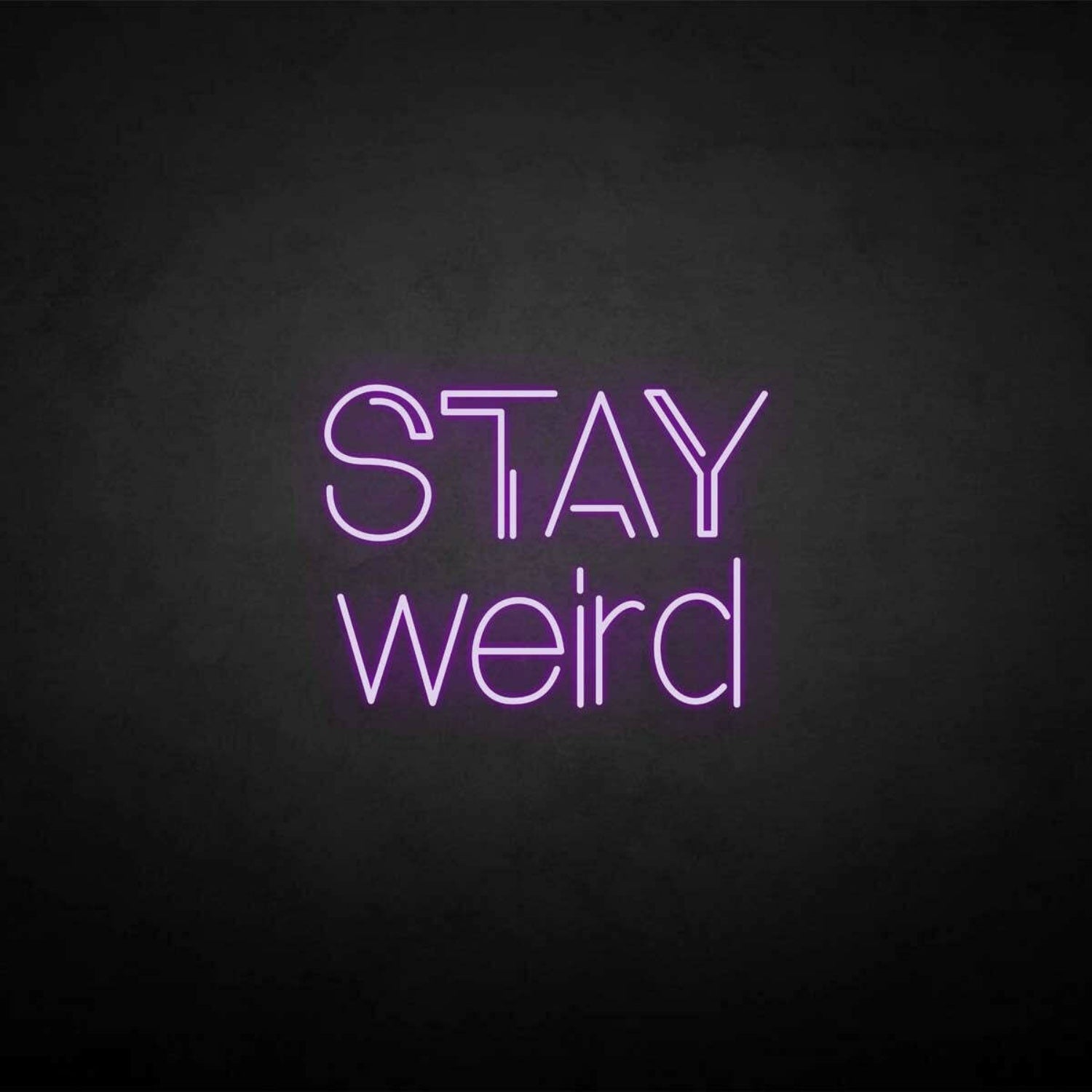 Stay Weird Led Neon Sign | Shineneon