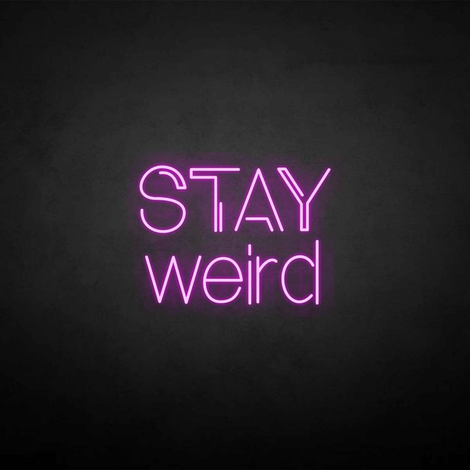 Stay Weird Led Neon Sign | Shineneon