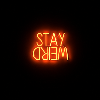 Stay Weird LED Neon Sign Wall Neon Sign - 01 Original Product Image