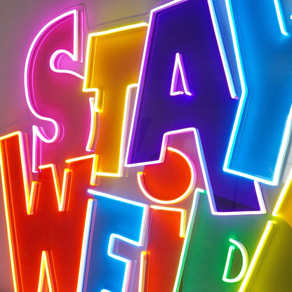 Stay Weird Multicolor Uv Printed Led Neon Sign For Vibrant Indoor Wall Art | Shineneon