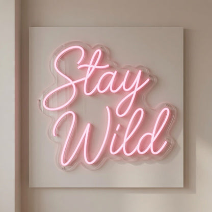 Stay Wild Cursive Room Decor LED Neon Sign - Shineneon