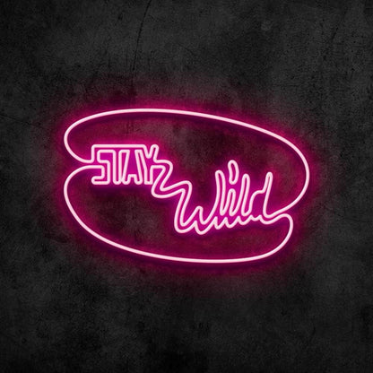 Stay Wild Led Neon Sign | Shineneon