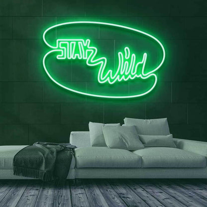 Stay Wild Led Neon Sign | Shineneon