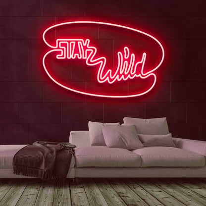 Stay Wild Led Neon Sign | Shineneon