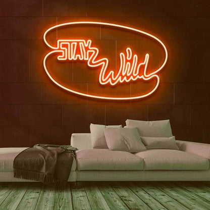 Stay Wild Led Neon Sign | Shineneon