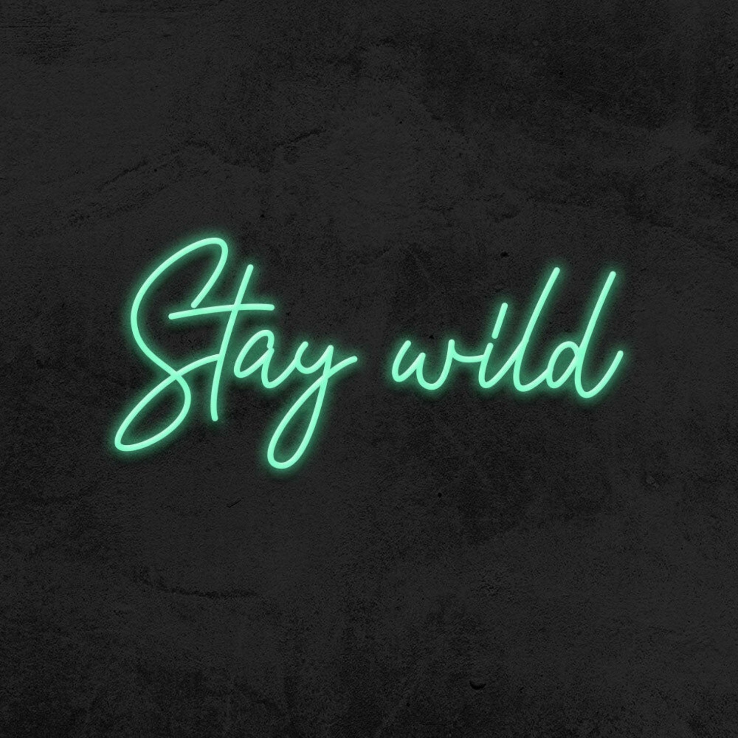 Stay Wild Led Neon Sign For Wall Decor - Shineneon