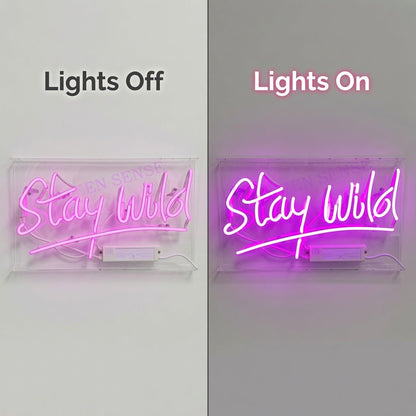 Stay Wild LED Neon Sign Home Decor - Shineneon
