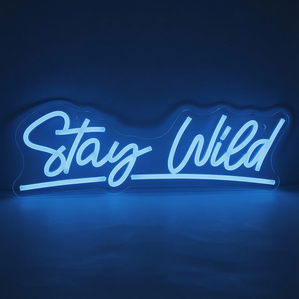 Stay Wild LED Neon Sign Home Wall Art - 01 Original Product Image