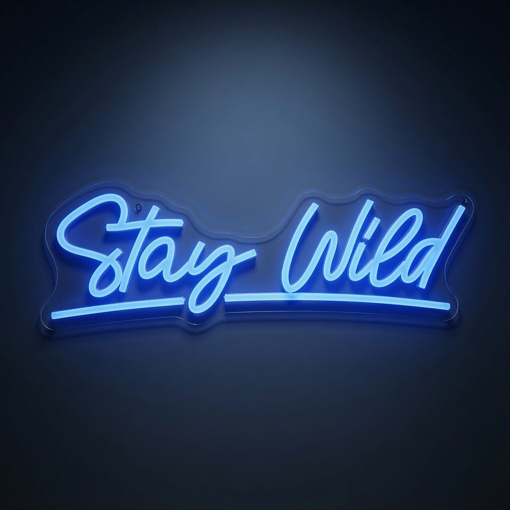 Stay Wild LED Neon Sign Home Wall Art - Shineneon