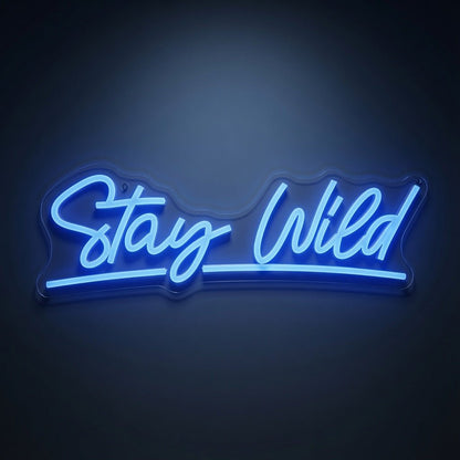 Stay Wild LED Neon Sign Home Wall Art - Shineneon