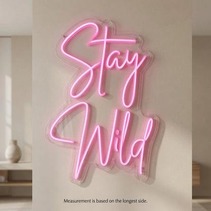 Stay Wild LED Neon Sign Wall Decor - 04 Size Image