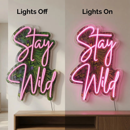 Stay Wild LED Neon Sign Wall Decor - 06 Day Night Comparison