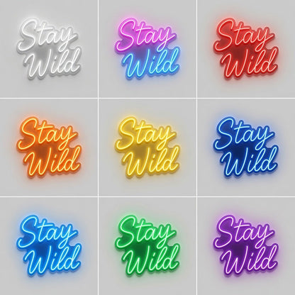 Stay Wild LED Neon Sign Wall Neon Sign - Shineneon