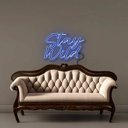 Stay Wild Led Neon Signs For Wall Decor - Shineneon