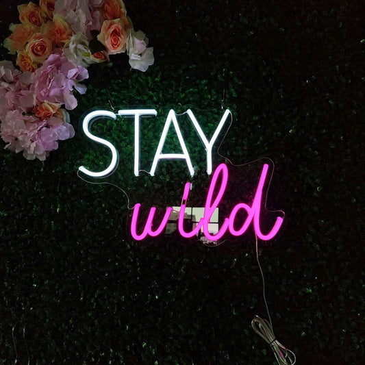 Stay Wild Led Sign Business Neon Signs Wall Art