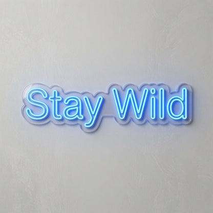 Stay Wild Lettering Home Decor LED Neon Sign - Shineneon
