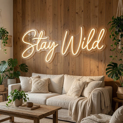 Stay Wild Lettering Home Decor LED Neon Sign - Shineneon