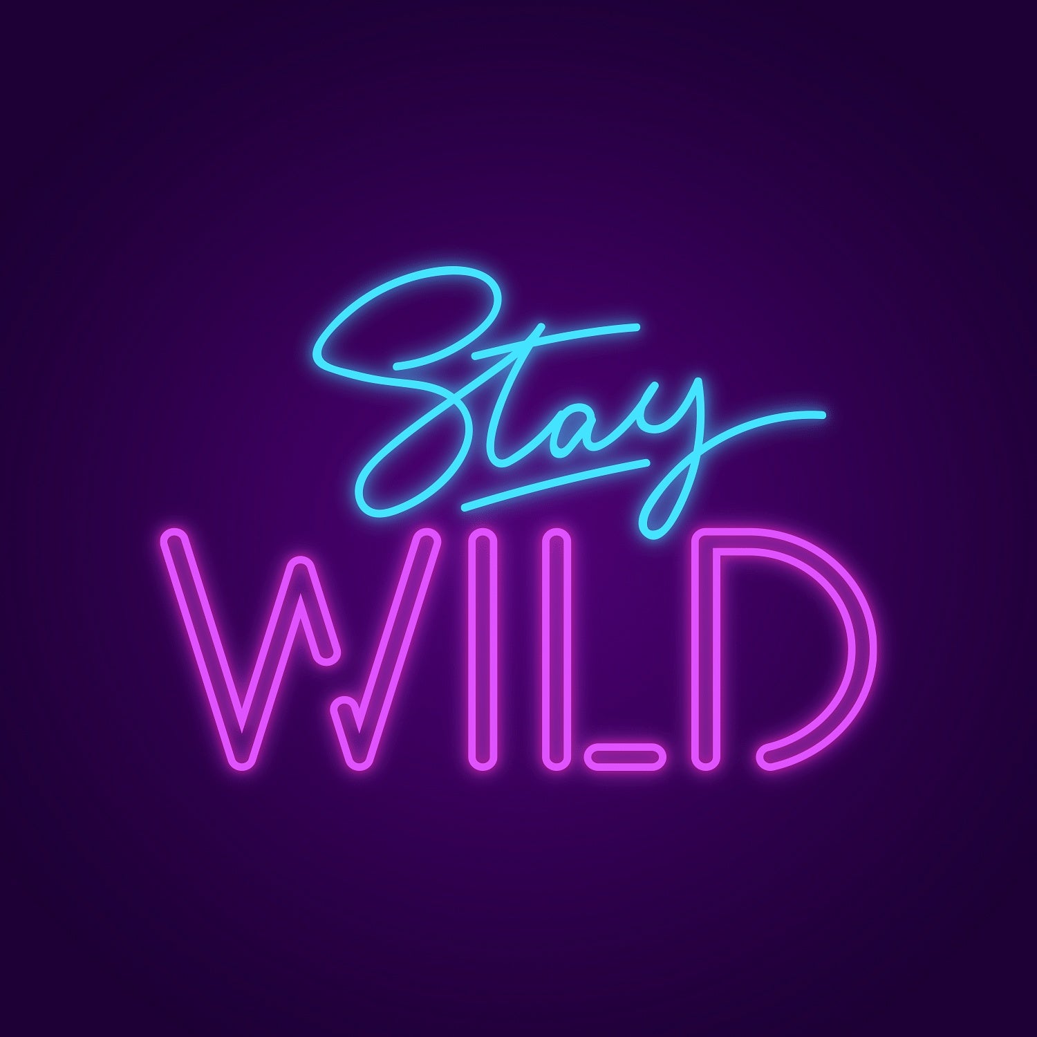 Stay Wild Neon Lights | Shineneon