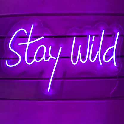 Stay Wild Neon Sign | Shineneon