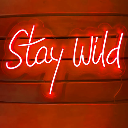 Stay Wild Neon Sign | Shineneon