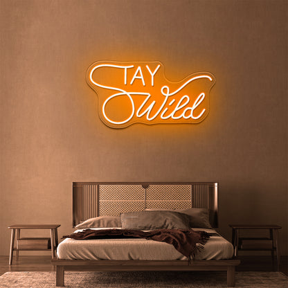 Stay Wild Neon Signs For Wall Decor