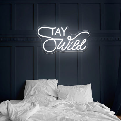 Stay Wild Neon Signs For Wall Decor