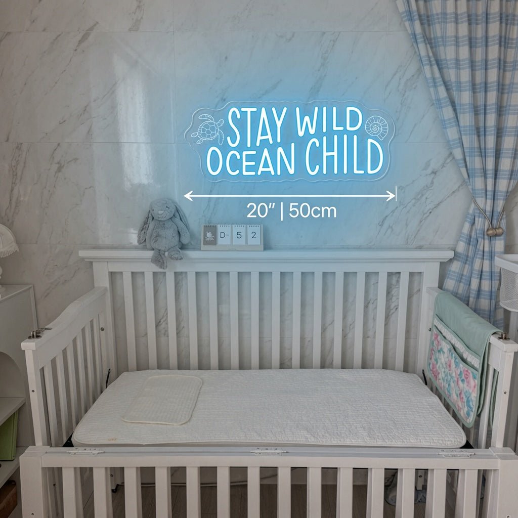Stay Wild Ocean Child LED Neon Sign - Shineneon