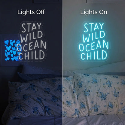 Stay Wild Ocean Child LED Neon Sign Home Decor - Shineneon