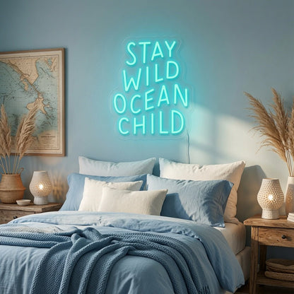 Stay Wild Ocean Child LED Neon Sign Home Decor - Shineneon