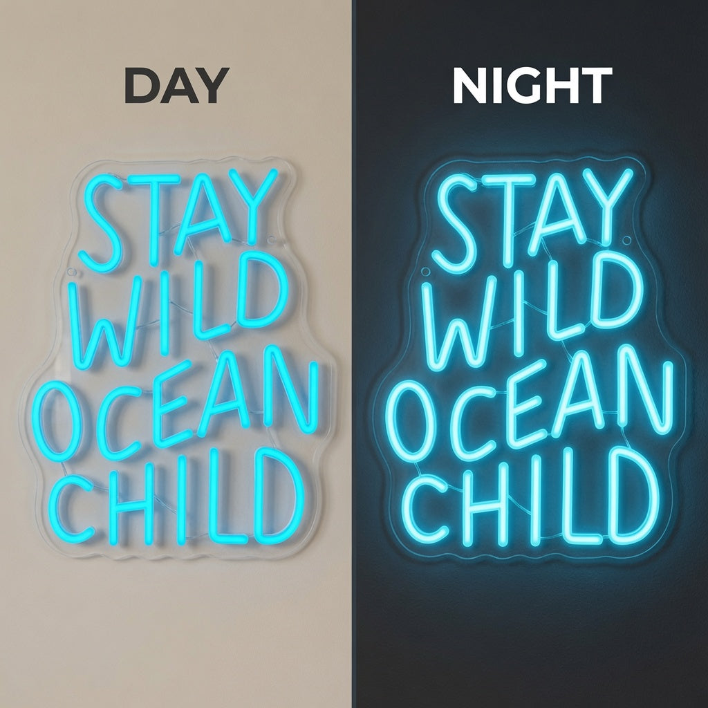 Stay Wild Ocean Child LED Neon Sign Home Wall Art - 06 Day Night Comparison