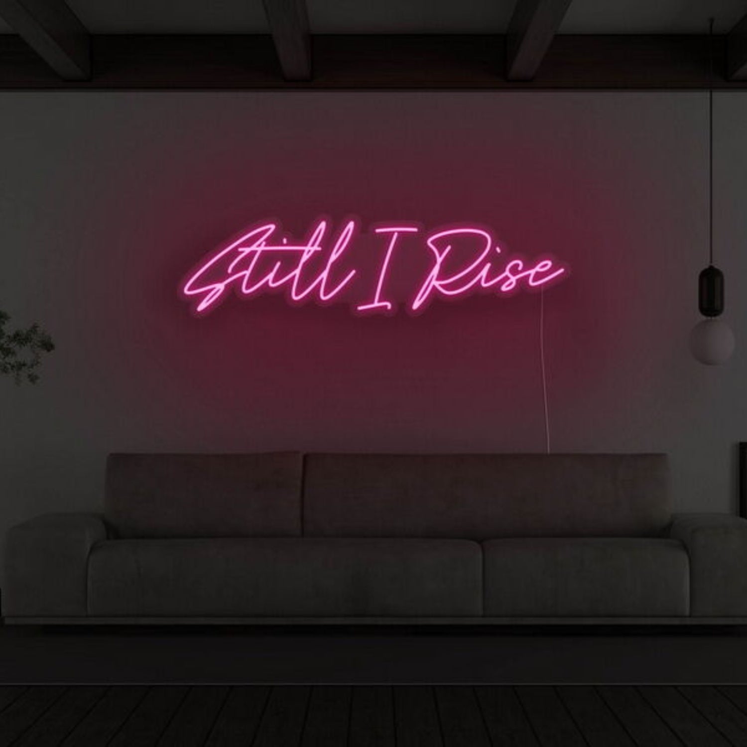 Still I Rise Led Neon Sign For Empowering | Shineneon
