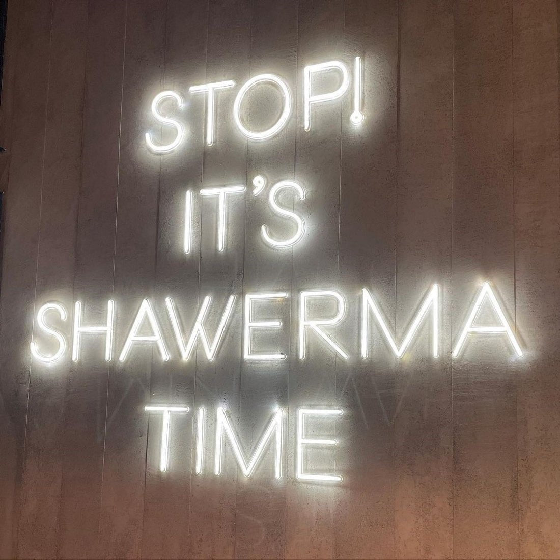 Stop Its Shawarma Time Led Sign Business Neon Sign - Shineneon