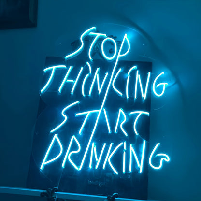 Stop Thinking Neon Prompt To Action | Shineneon