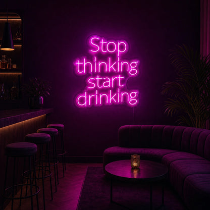 Stop Thinking Start Drinking LED Neon Sign Garage Man Cave Neon Sign size image