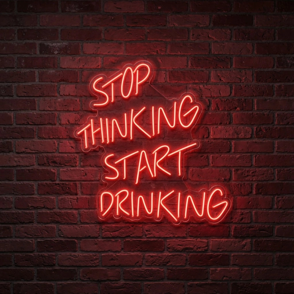 Stop Thinking Start Drinking LED Neon Sign Wall Decor - 01 Original Product Image