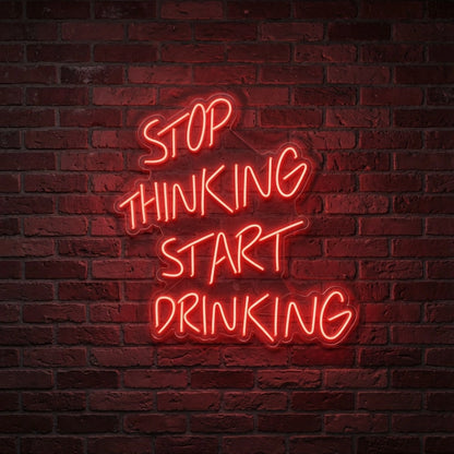 Stop Thinking Start Drinking LED Neon Sign Wall Decor - 01 Original Product Image