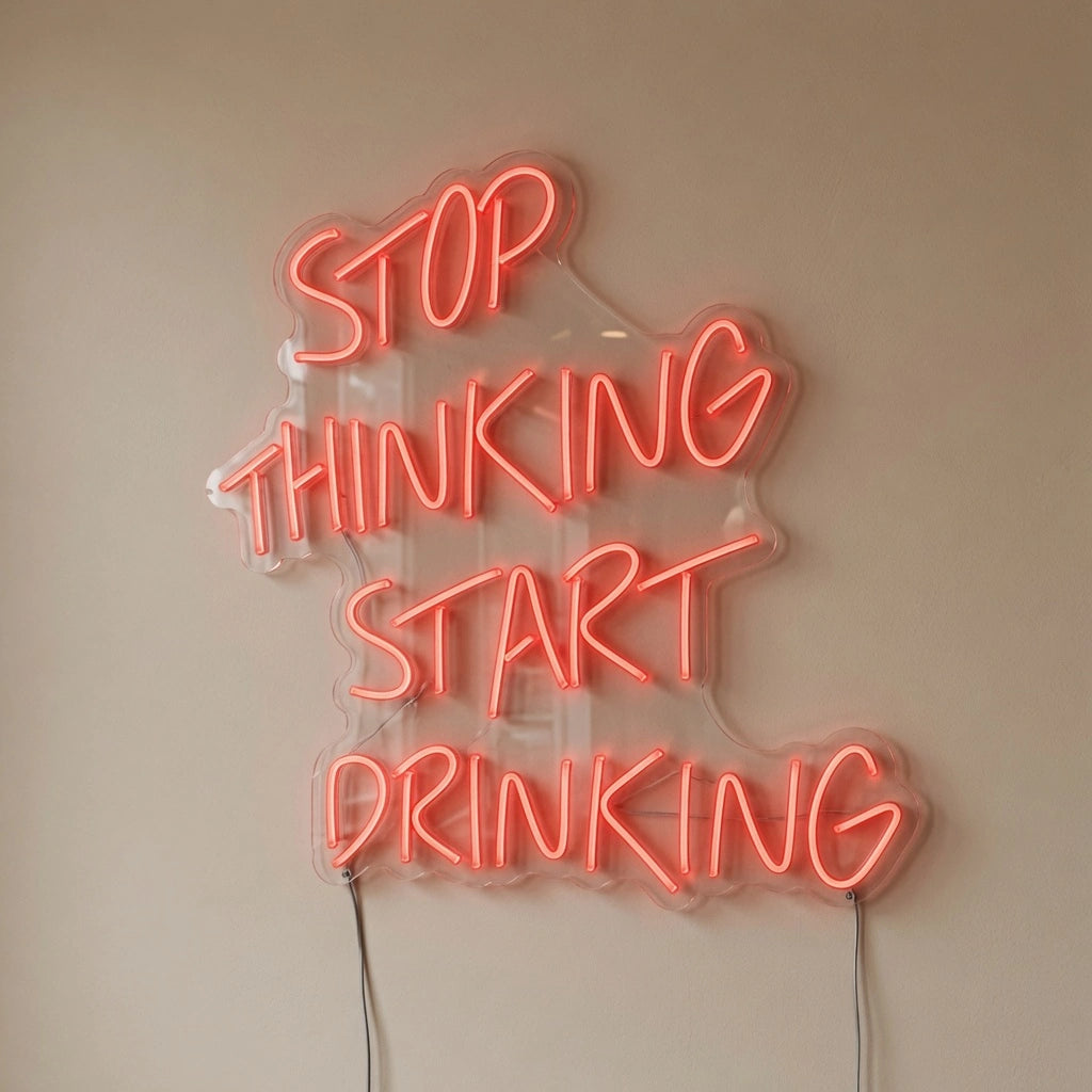 Stop Thinking Start Drinking LED Neon Sign Wall Decor - 04 Size Image
