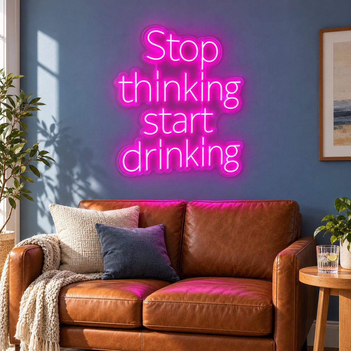 Stop Thinking Start Drinking LED Neon Sign - lifestyle view