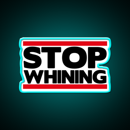 Stop Whining Gym Fitness Led Neon Sign Rgb Color - Size and dimension reference