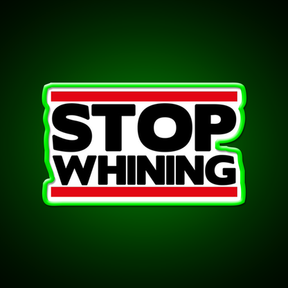 Stop Whining Gym Fitness Led Neon Sign Rgb Color - LED neon sign view 8