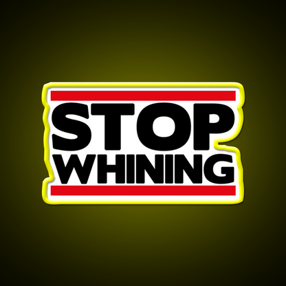 Stop Whining Gym Fitness Led Neon Sign Rgb Color
